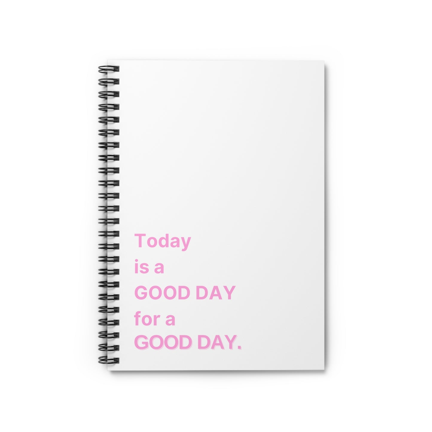 Good Day Spiral Notebook - Ruled Line - white and pink