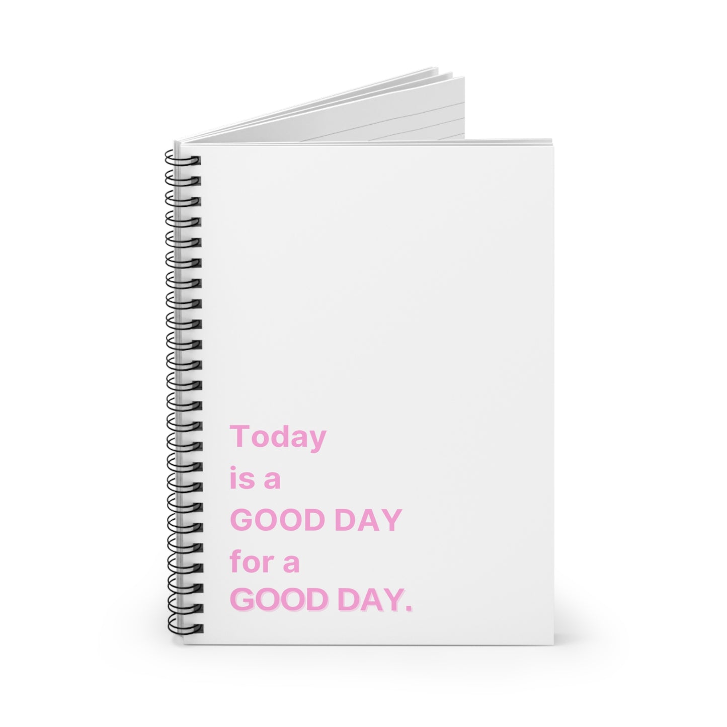 Good Day Spiral Notebook - Ruled Line - white and pink