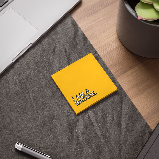 I am a Baddie - Post-it® Note Pads - affirmation note in yellow